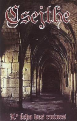 Csejthe : L’Echo des Ruines